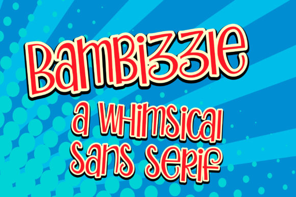 Bambizzle: A Fun Font for Digital Marketing