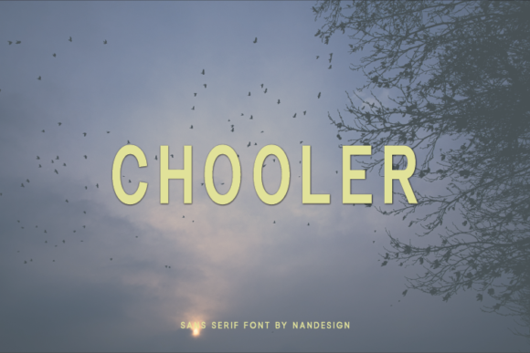 Chooler: A Fresh Sans Serif Font