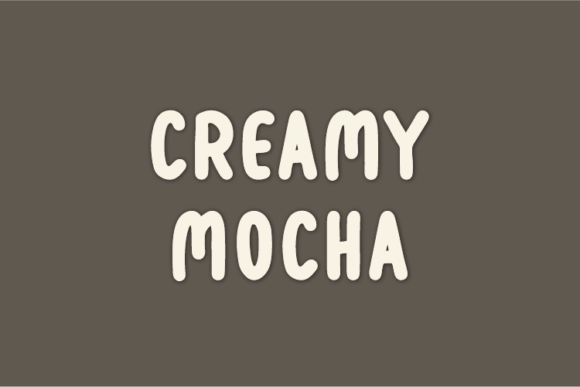 Creamy Mocha Font Review