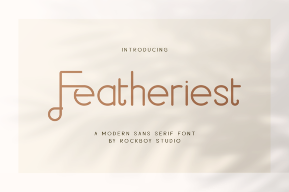 Featheriest: A Font for Modern Marketing