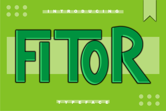 Fitor: A Font for Bold Branding