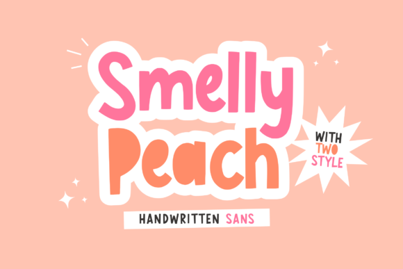 Smelly Peach: A Font That Makes Your Brand Shine